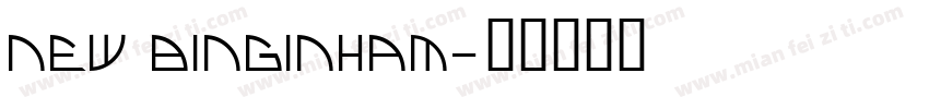 New Binginham字体转换